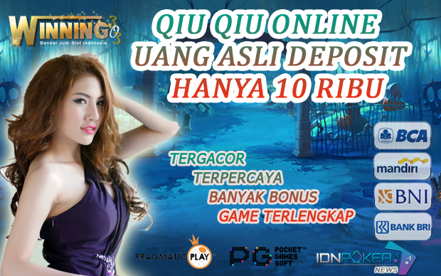 Qiu qiu online uang asli deposit Hanya 10 ribu