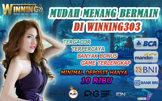 Mudah Menang Bermain di Winning303